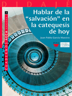 cover image of Hablar de la "salvación" en la catequesis de hoy